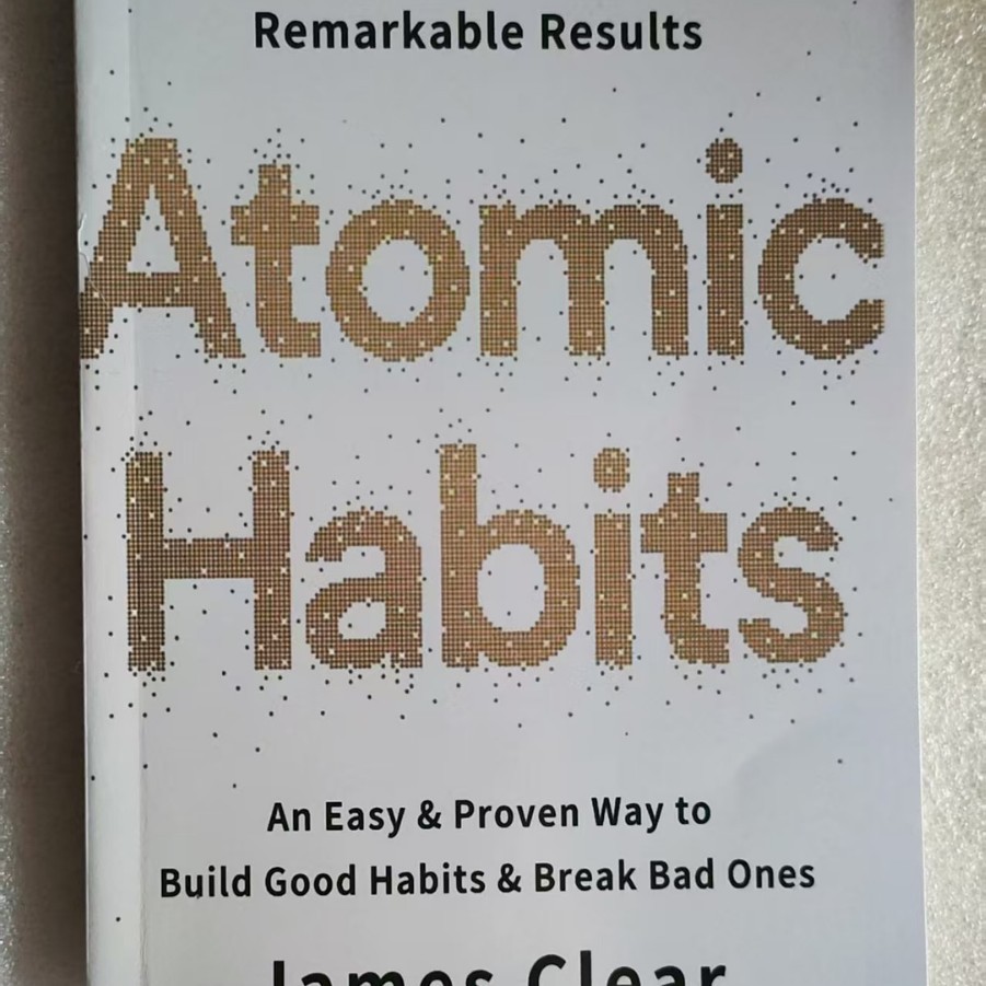 Atomic Habits Simple Ways to Build Good Habits and Break Bad Habits English Version of Atomic Habits